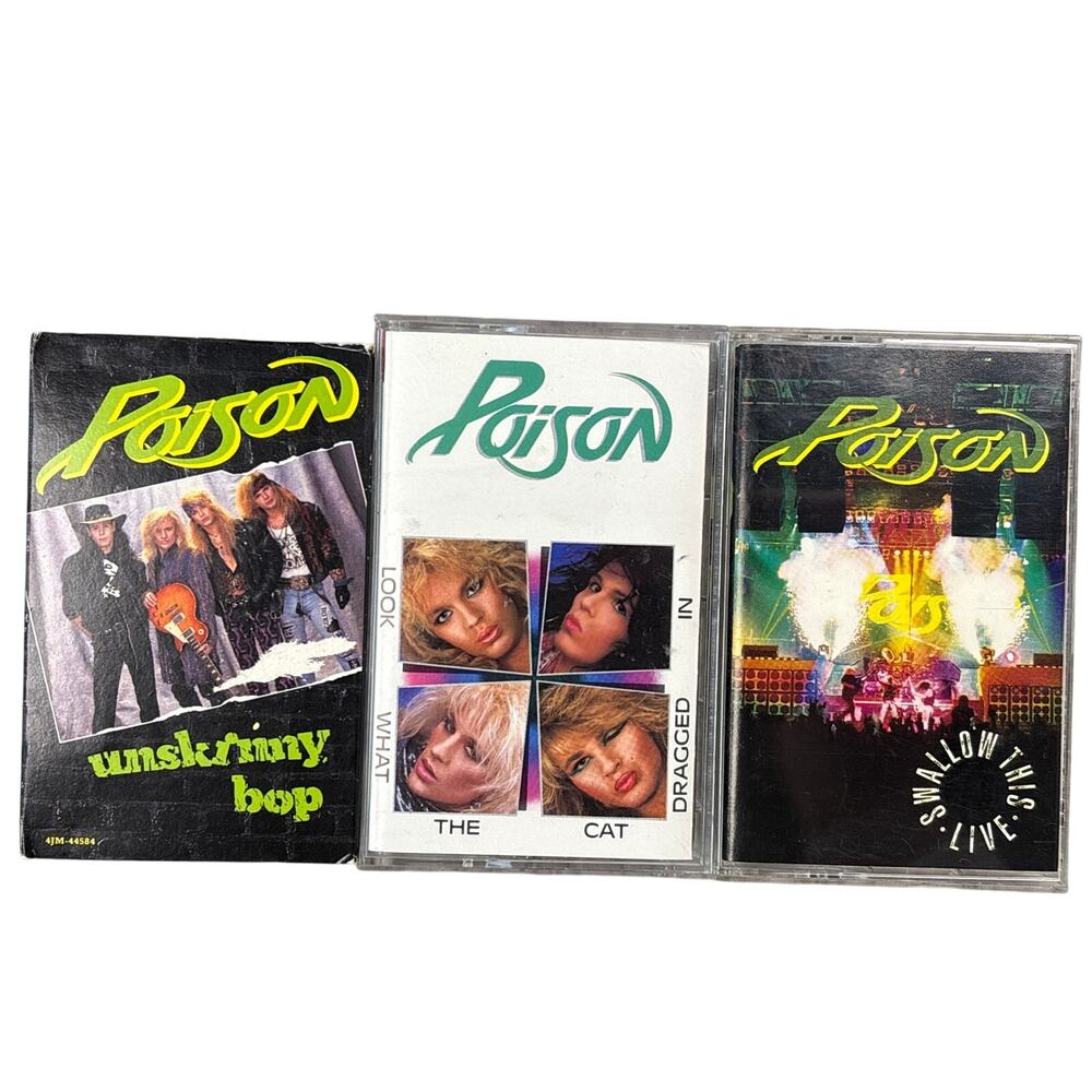 Poison Cassette bundle 3 Look what the cat dragged in/ Unskinny Bop/Swallow this